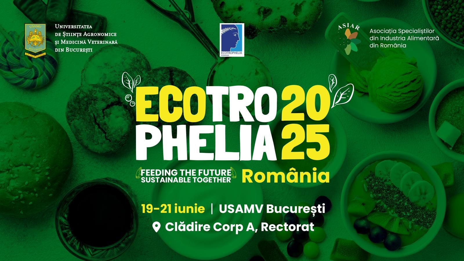 Afișul oficial al ediției 2025 — 19–21 iunie, USAMV București (Corp A, Rectorat)
